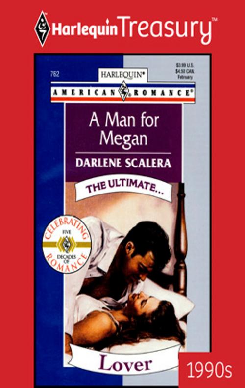 Cover of the book A Man for Megan by Darlene Scalera, Harlequin