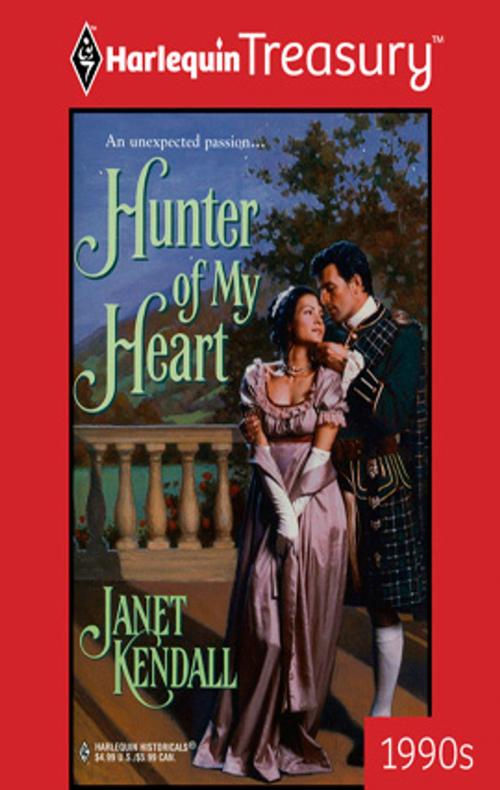 Cover of the book Hunter of My Heart by Janet Kendall, Harlequin