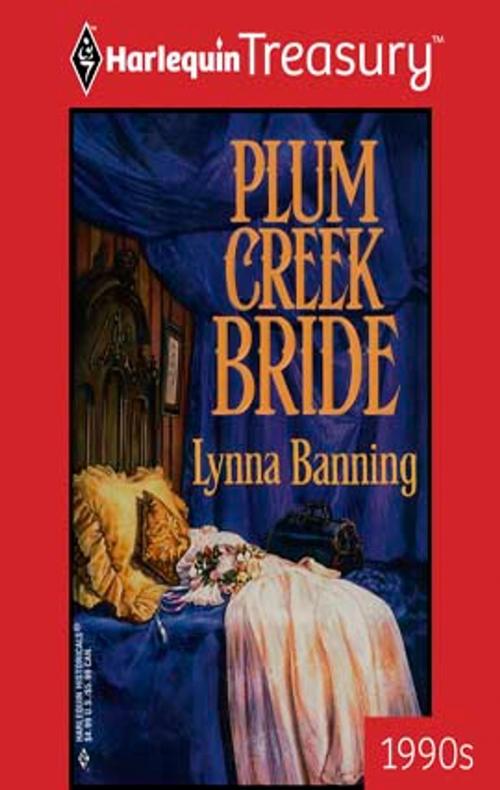 Cover of the book Plum Creek Bride by Lynna Banning, Harlequin