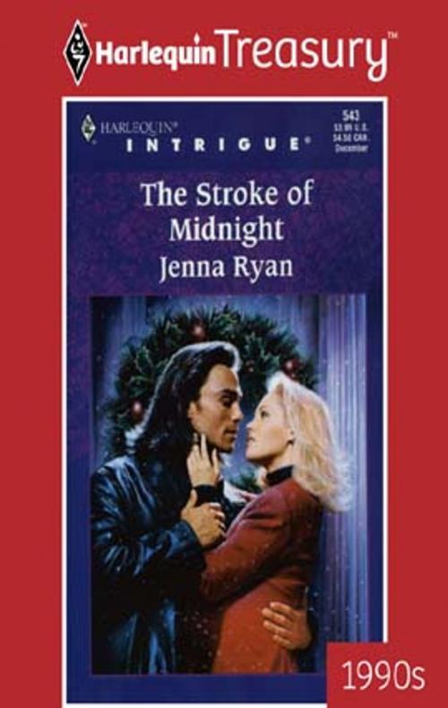 Cover of the book THE STROKE OF MIDNIGHT by Jenna Ryan, Harlequin