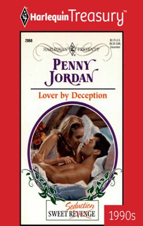 Cover of the book Lover by Deception by Penny Jordan, Harlequin