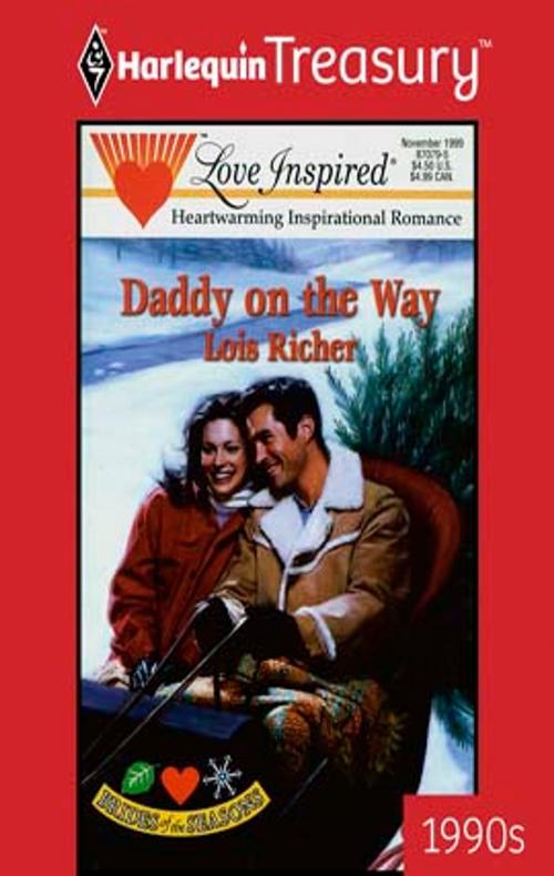 Cover of the book Daddy on the Way by Lois Richer, Harlequin