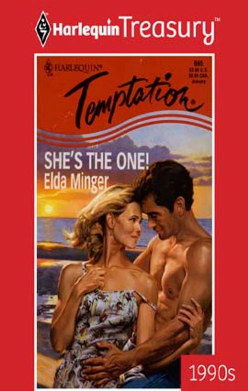 Cover of the book She's The One by Elda Minger, Harlequin