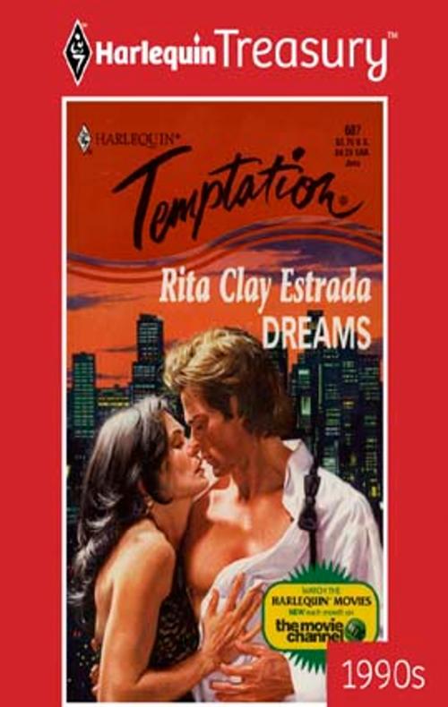 Cover of the book Dreams by Rita Clay Estrada, Harlequin