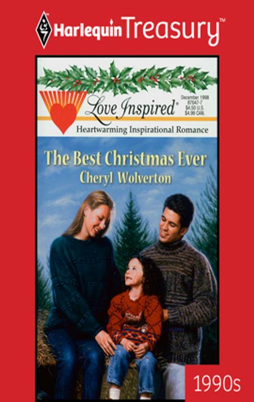 Cover of the book The Best Christmas Ever by Cheryl Wolverton, Harlequin