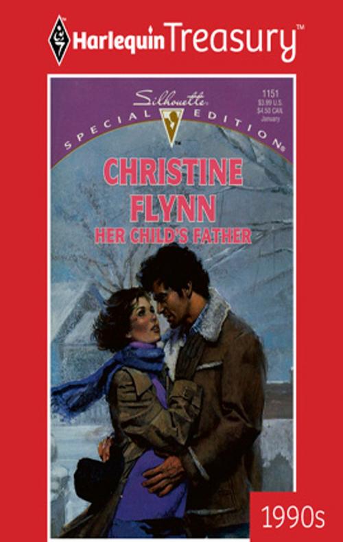 Cover of the book Her Child's Father by Christine Flynn, Harlequin