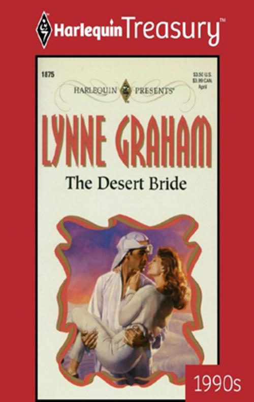 Cover of the book The Desert Bride by Lynne Graham, Harlequin