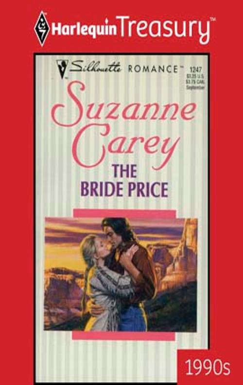 Cover of the book The Bride Price by Suzanne Carey, Harlequin