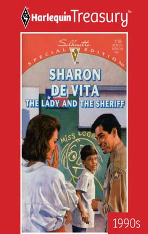 Cover of the book The Lady and the Sheriff by Sharon De Vita, Harlequin