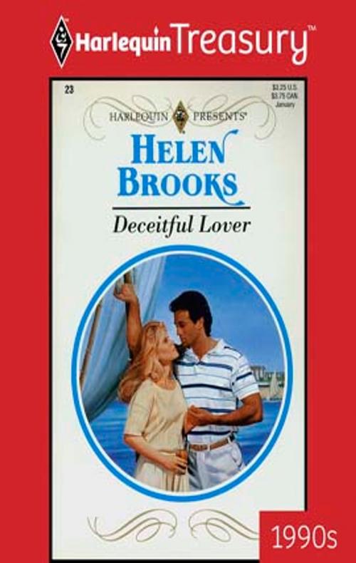 Cover of the book Deceitful Lover by Helen Brooks, Harlequin