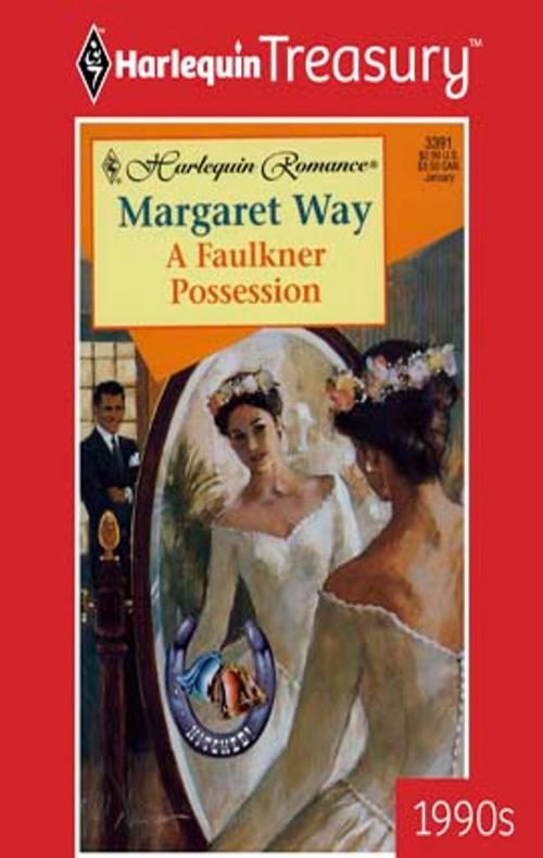 Cover of the book A Faulkner Possession by Margaret Way, Harlequin