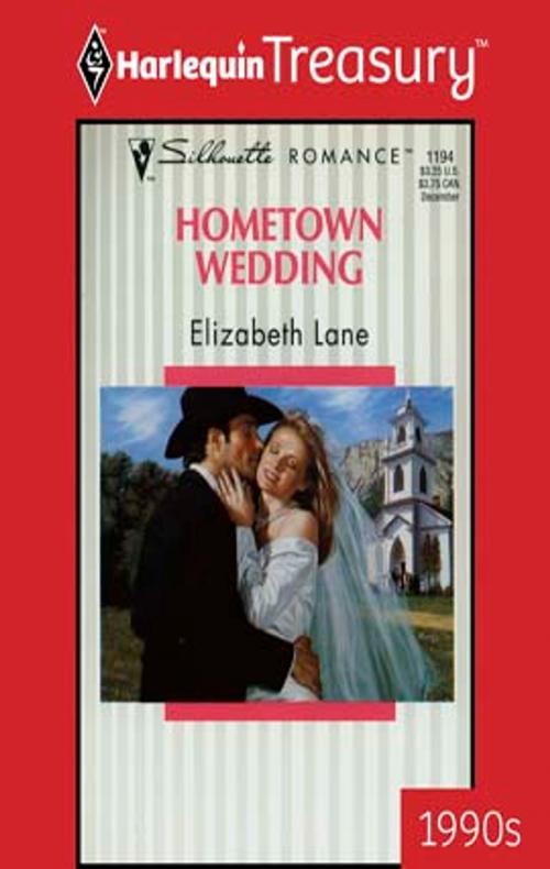 Cover of the book Hometown Wedding by Elizabeth Lane, Harlequin