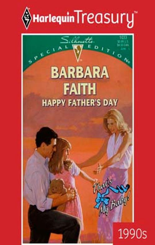 Cover of the book Happy Father's Day by Barbara Faith, Harlequin