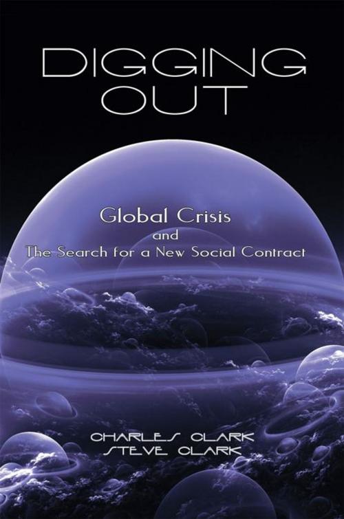 Cover of the book Digging Out by Charles Clark, Steve Clark, iUniverse