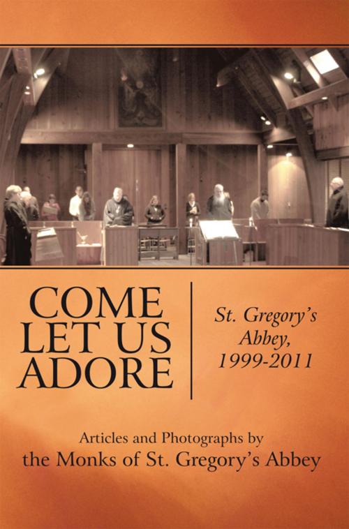 Cover of the book Come Let Us Adore by Andrew Marr, iUniverse