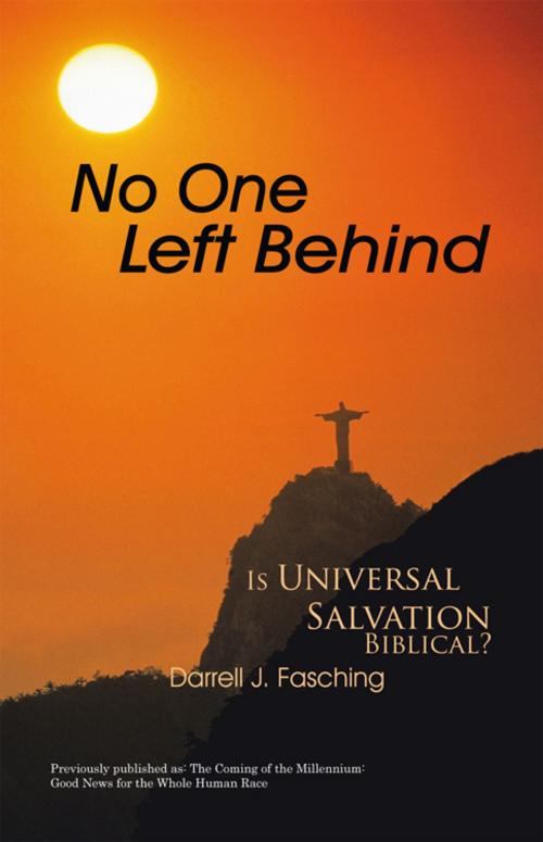 Cover of the book No One Left Behind by Darrell J. Fasching, iUniverse