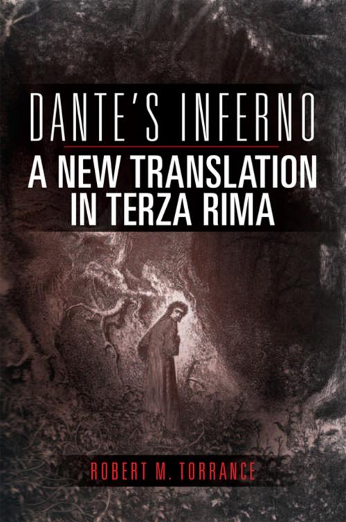 Cover of the book Dante's Inferno, a New Translation in Terza Rima by Robert M. Torrance, Xlibris US