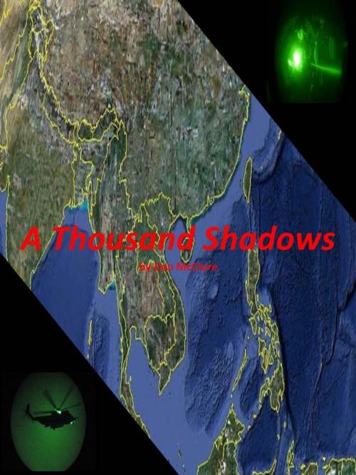 Cover of the book A Thousand Shadows by Dan McClure, Dan McClure