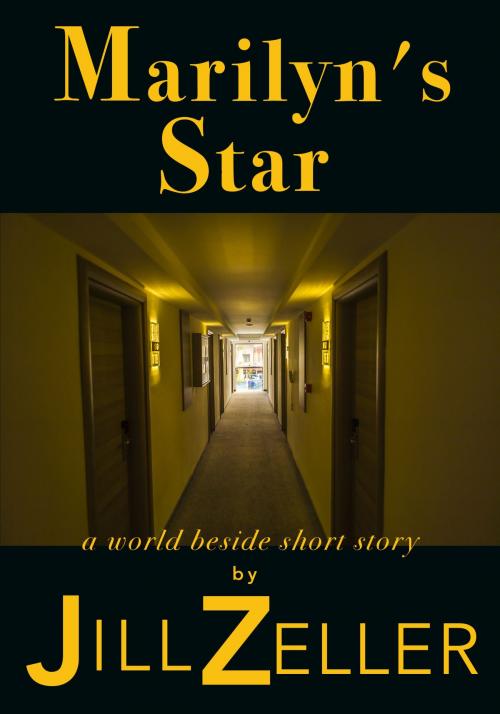 Cover of the book Marilyn's Star by Jill Zeller, J Z Morrison Press