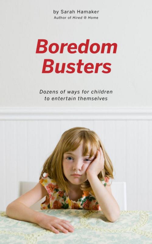 Cover of the book Boredom Busters by Sarah Hamaker, Sarah Hamaker