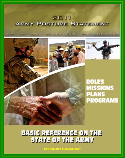 2011 U.S. Army Posture Statement: Summary of Army Roles, Missions ...