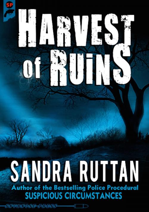 Cover of the book Harvest of Ruins by Sandra Ruttan, Sandra Ruttan