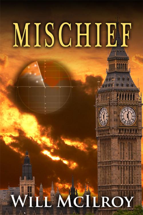 Cover of the book Mischief by Will McIlroy, Will McIlroy