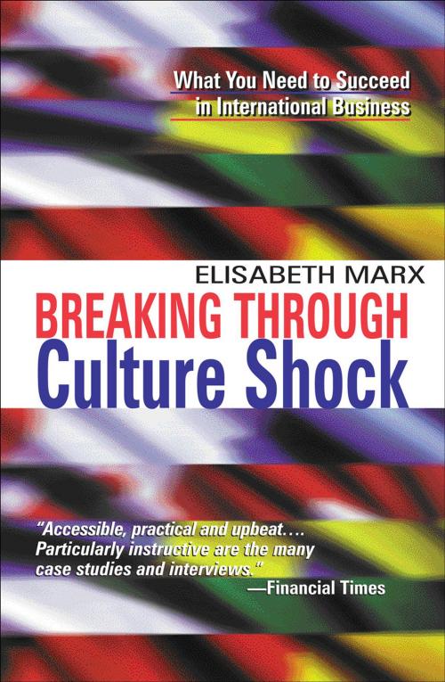 Cover of the book Breaking Through Culture Shock by Elisabeth Marx, Quercus