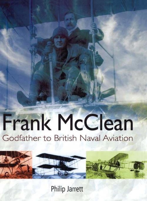 Cover of the book Frank McClean by Philip Jarrett, Pen and Sword