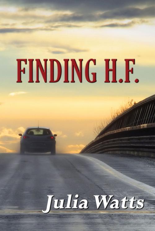 Cover of the book Finding H.F. by Julia Watts, Bella Books