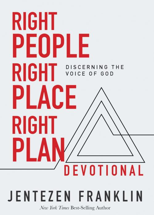 Cover of the book Right People, Right Place, Right Plan Devotional by Jentezen Franklin, Whitaker House