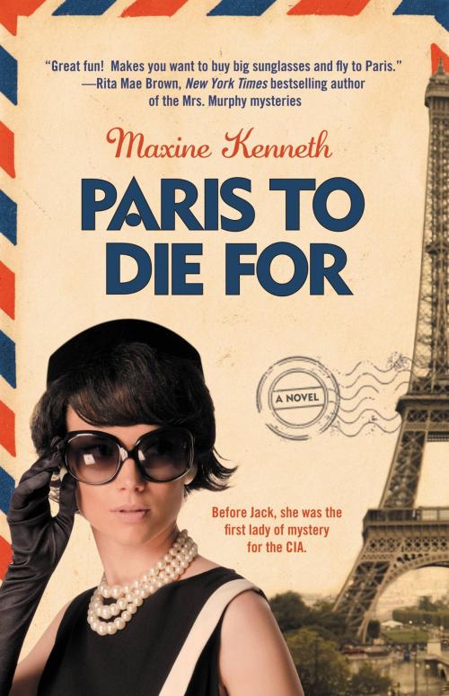 Cover of the book Paris to Die For by Maxine Kenneth, Maxine Kenneth, Grand Central Publishing