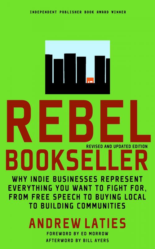 Cover of the book Rebel Bookseller by Andrew Laties, Bill Ayers, Seven Stories Press