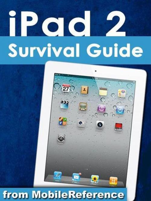 Cover of the book iPad 2 Survival Guide (Mobi Manuals) by K, Toly, MobileReference