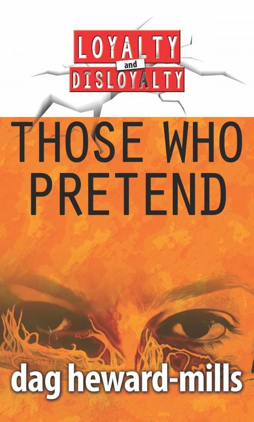 Cover of the book Those Who Pretend by Dag Heward-Mills, Dag Heward-Mills