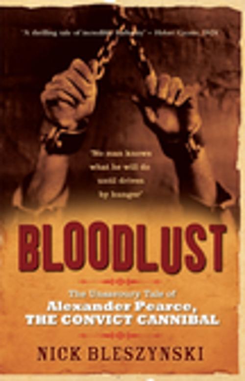 Cover of the book Bloodlust by Nick Bleszynski, Penguin Random House Australia