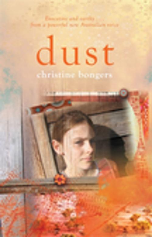 Cover of the book Dust by Christine Bongers, Penguin Random House Australia