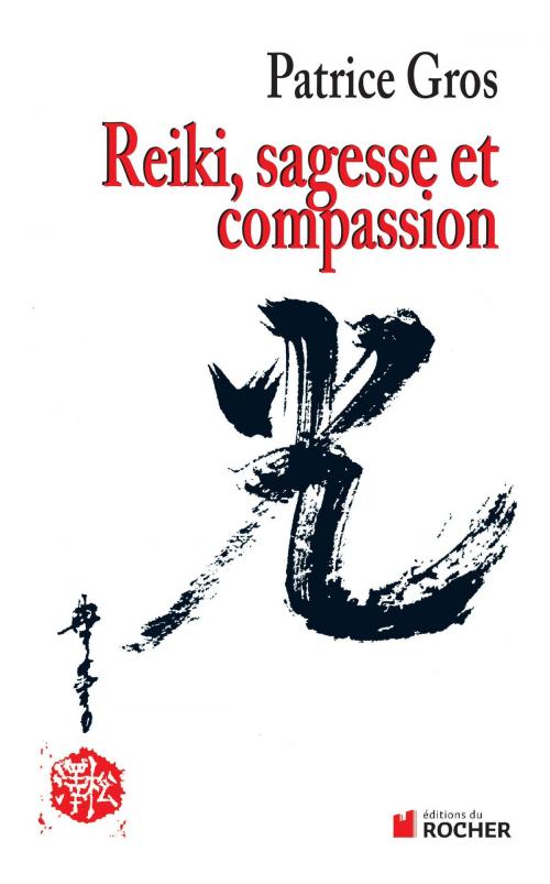 Cover of the book Reiki by Patrice Gros, Editions du Rocher