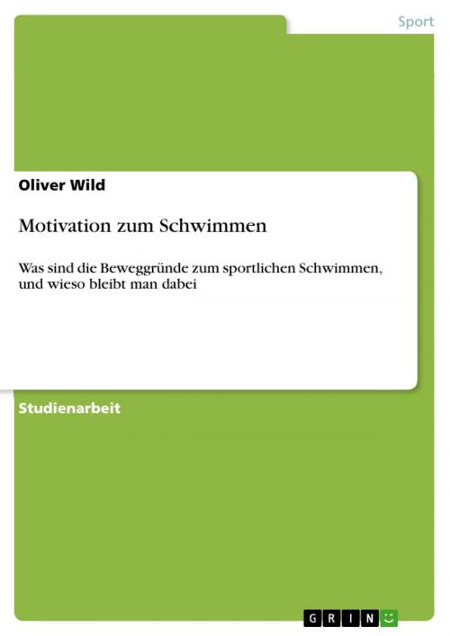 Cover of the book Motivation zum Schwimmen by Oliver Wild, GRIN Verlag