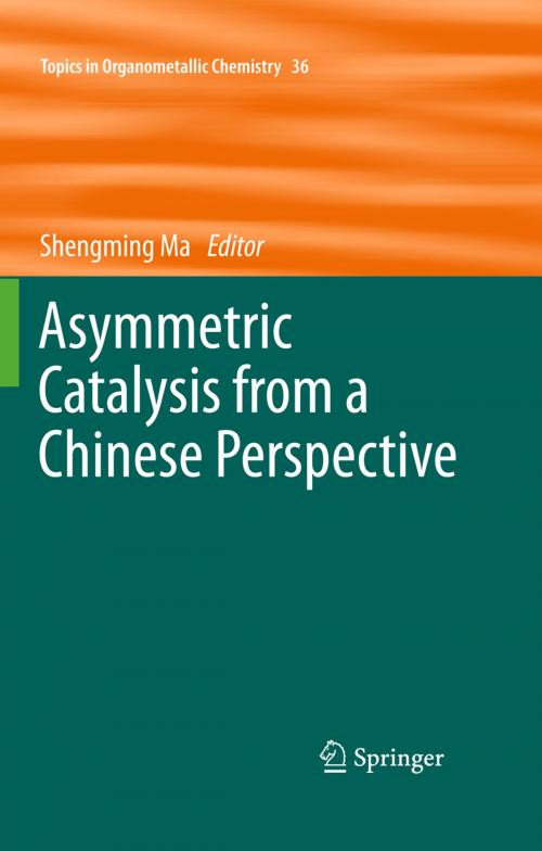 Cover of the book Asymmetric Catalysis from a Chinese Perspective by , Springer Berlin Heidelberg