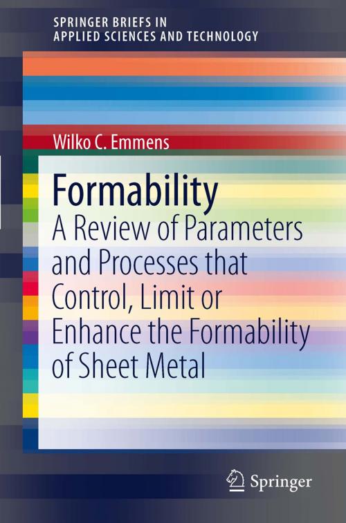 Cover of the book Formability by Wilko C. Emmens, Springer Berlin Heidelberg