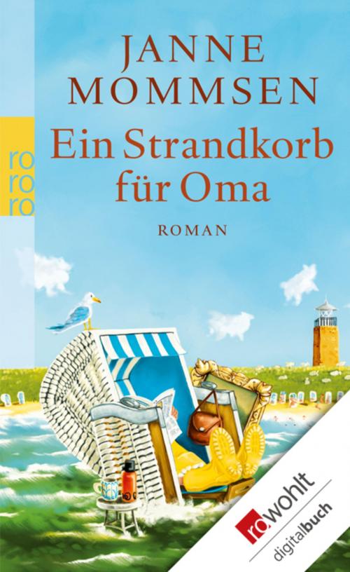 Cover of the book Ein Strandkorb für Oma by Janne Mommsen, Rowohlt E-Book