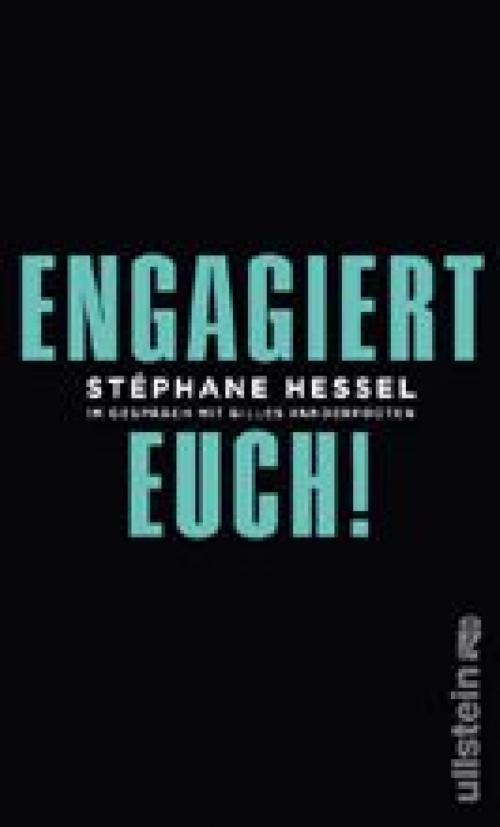 Cover of the book Engagiert Euch! by Stéphane Hessel, Ullstein Ebooks