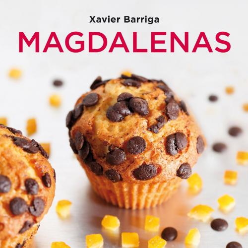 Cover of the book Magdalenas by Xavier Barriga, Penguin Random House Grupo Editorial España