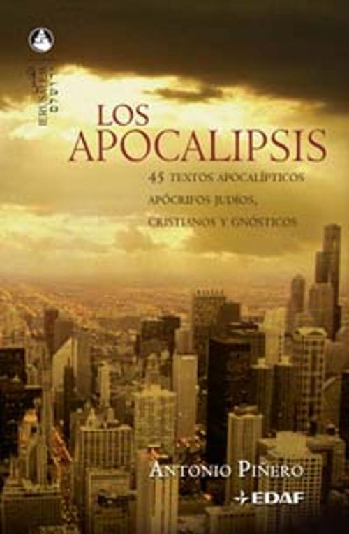 Cover of the book Los apocalipsis by Antonio Piñero, Edaf