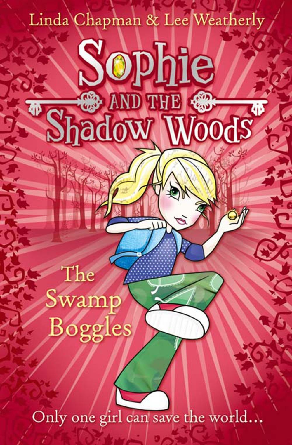 Big bigCover of The Swamp Boggles (Sophie and the Shadow Woods, Book 2)