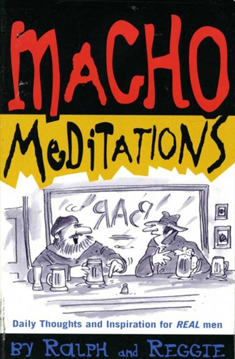 Big bigCover of Macho Meditations