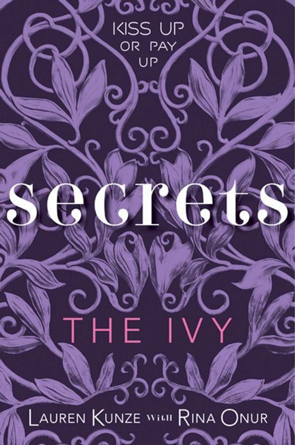 Big bigCover of The Ivy: Secrets