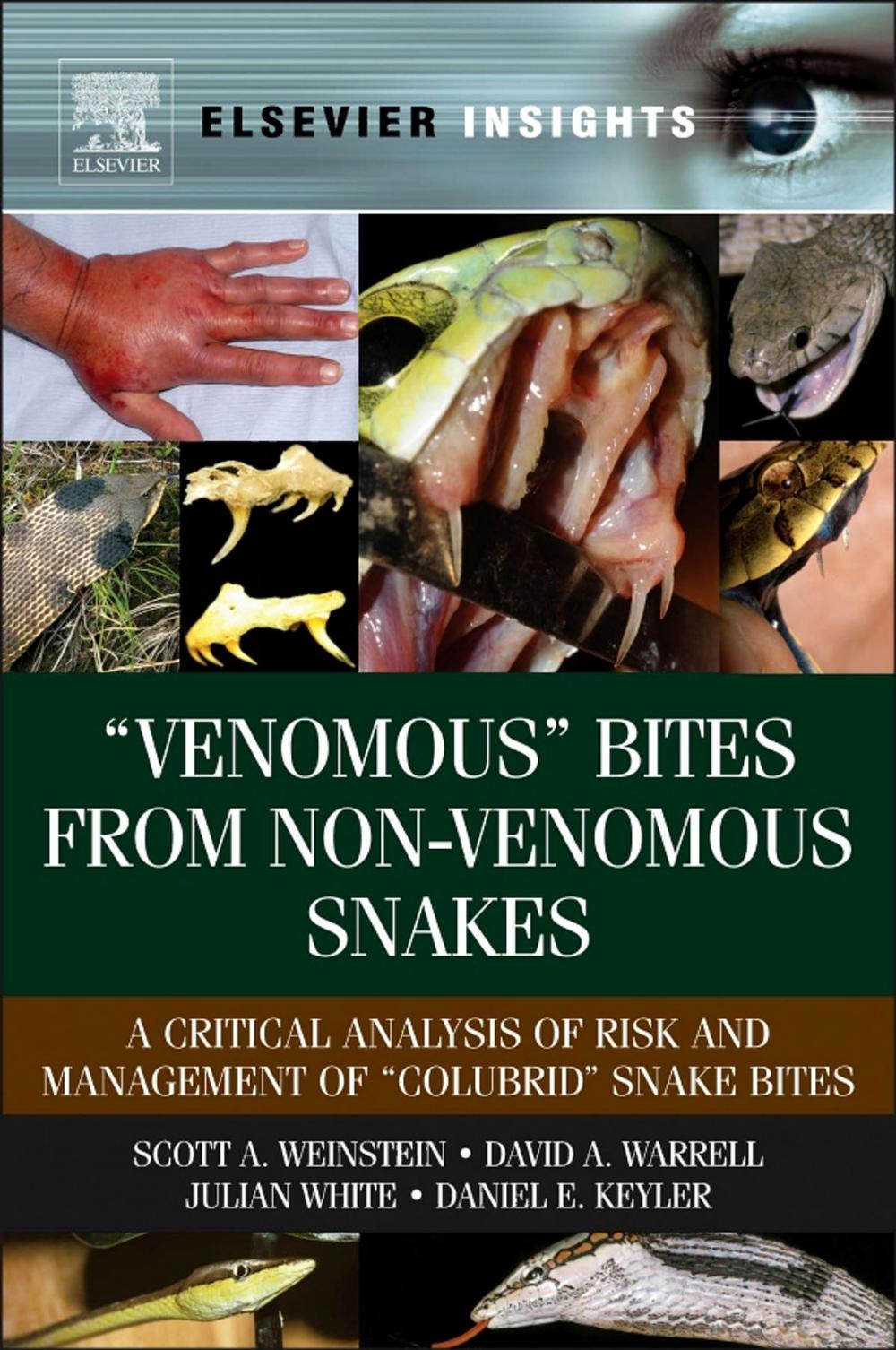 Big bigCover of “Venomous Bites from Non-Venomous Snakes