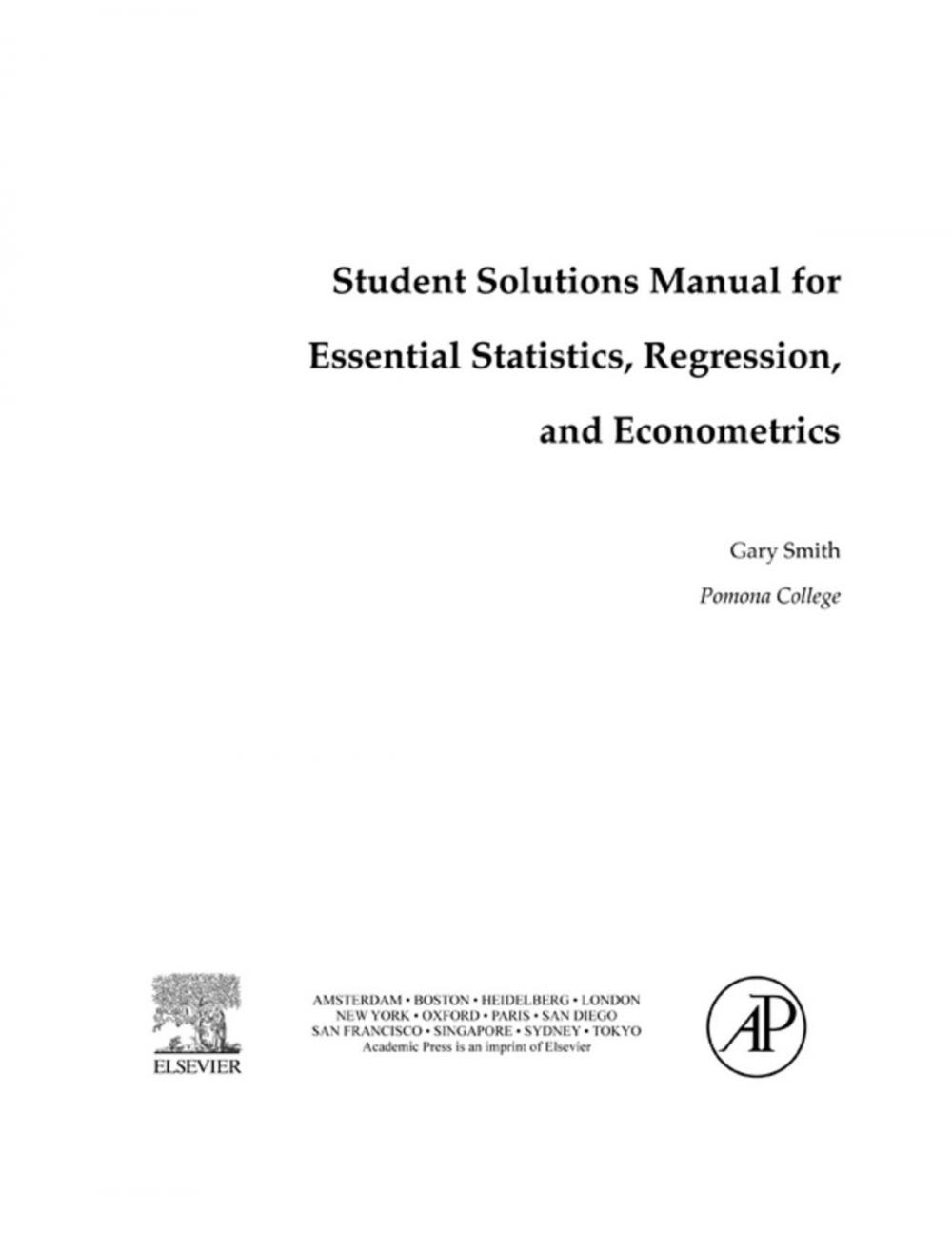 Big bigCover of Student Solutions Manual for Essential Statistics, Regression, and Econometrics